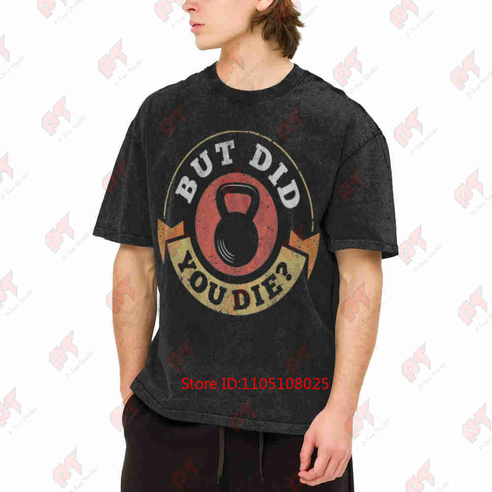 Kettlebell - 「死んだのか？」と書かれた、ユーモラスなデザインの、ヴィンテージ風のウォッシュ加工Tシャツ。純綿素材。